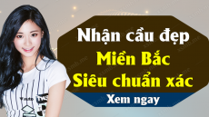 Soi cầu dự đoán Xổ Số Miền Bắc ngày 27/01/2025 - Dự đoán XSMB 27-01-2025